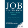 Job Evaluation In The New World Of Work: How to achieve Equal Pay for work of Equal Value
