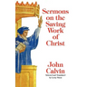 Sermons on the Saving Work of Christ