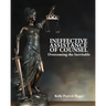 Ineffective Assistance of Counsel Overcoming the Inevitable