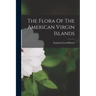 The Flora Of The American Virgin Islands