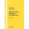 Large Deviations Techniques and Applications