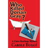 Who Killed Dorian Gray?