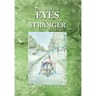 Through the Eyes of a Stranger