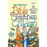 New Testament Bible Sketches for Children