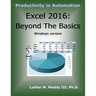Excel 2016: Beyond the Basics