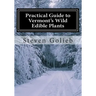 Practical Guide to Vermont's Wild Edible Plants: A Survival Guide