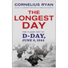 Longest Day: The Classic Epic of D Day