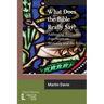 What Does the Bible Really Say?