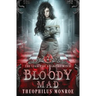 Bloody Mad: A Dark Urban Fantasy Story