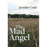 The Mad Angel