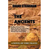 The Ancients: A Novel of Time Travel