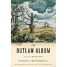 The Outlaw Album: Stories