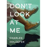 Don't Look at Me