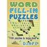 Word Fill-In Puzzles: 80 puzzles in large font!