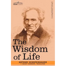 The Wisdom of Life