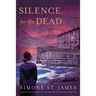 Silence for the Dead