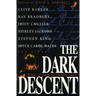 The Dark Descent