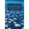 The Story of a Soul: The Autobiography of St. Therese of Lisieux