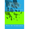 Proverbs: The Subject of Wisdom: A Powerful Teaching Guide