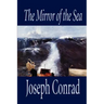 The Mirror of the Sea by Joseph Conrad, Fiction