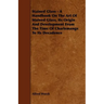 Stained Glass - A Handbook on the Art of Stained Glass, Its Origin and Development from the Time of Charlemange to Its Decadence