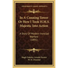 In A Conning Tower Or How I Took H.M.S. Majestic Into Action: A Story Of Modern Ironclad Warfare (1891)