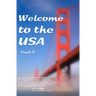 Welcome To The USA