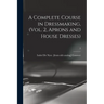 A Complete Course in Dressmaking, (Vol. 2, Aprons and House Dresses); 2