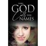 When God Calls You Names