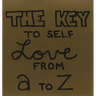 The Key To Self Love From A to Z