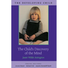 The Child's Discovery of the Mind
