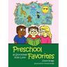 Preschool Favorites