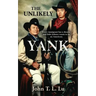 The Unlikely Yank