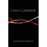 First Carrier