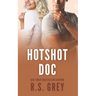 Hotshot Doc