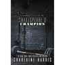Shakespeare's Champion
