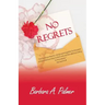 No Regrets