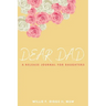 Dear Dad: A Release Journal For Daughters