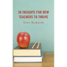 30 Insights for New Teachers to Thrive