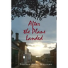 After the Plane Landed