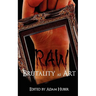 Raw: Brutality as Art