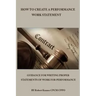How to Create a Performance Work Statement: Guidance for Writing Proper Statements of Work for Performance
