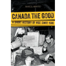 Canada the Good: A Short History of Vice Since 1500