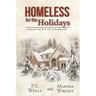 Homeless for the Holidays