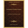 Declaration of Indian Purpose: The Voice of the American Indian