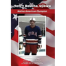 Henry Boucha, Ojibwa, Native American Olympian: Henry Boucha, Ojibwa, Native American Olympian