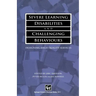 Severe Learning Disabilities and Challenging Behaviours: Designing High Quality Services