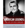 American Legends: The Life of Rod Serling