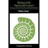 Biology in the Nineteenth Century: Problems of Form, Function and Transformation