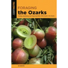 Foraging the Ozarks